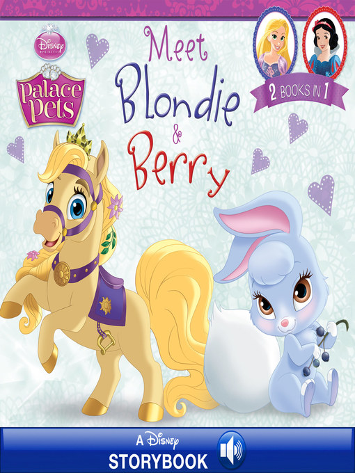 Title details for Meet Blondie and Berry: A Disney Read-Along | 2 Books in 1! by Disney Books - Wait list